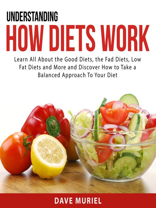 Title details for Understanding How Diets Work by Dave Muriel - Available